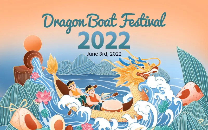 Dragon Boat Festival Holiday Notice-Anhui Quickly